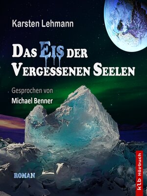 cover image of Das Eis der vergessenen Seelen